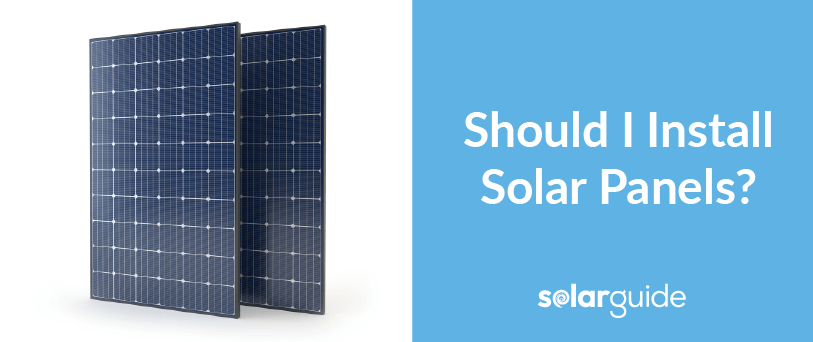 are solar panels worth it