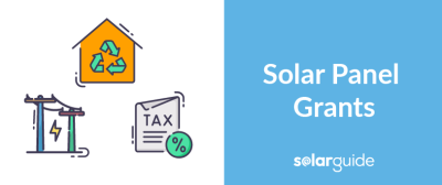 Solar Panel Grants In The UK (2024): Complete Guide