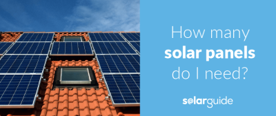 How Many Solar Panels Do I Need For My UK Home? 2024 Guide